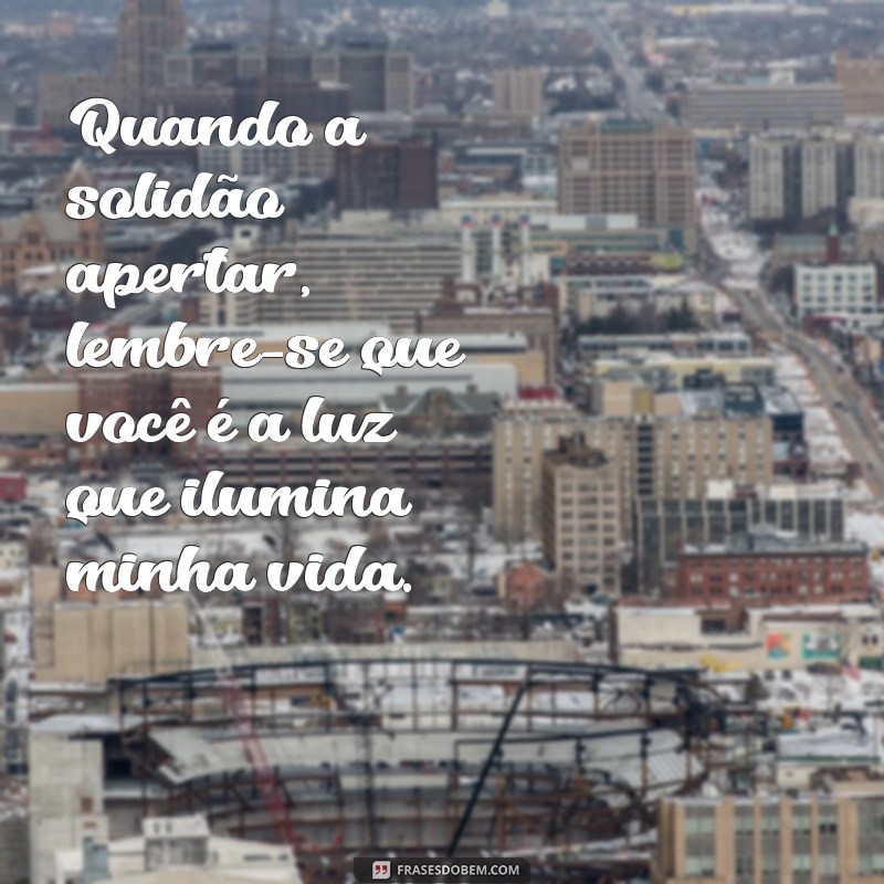 Descubra Como o Grande Amor da Sua Vida Pode Transformar sua Solidão em Felicidade 