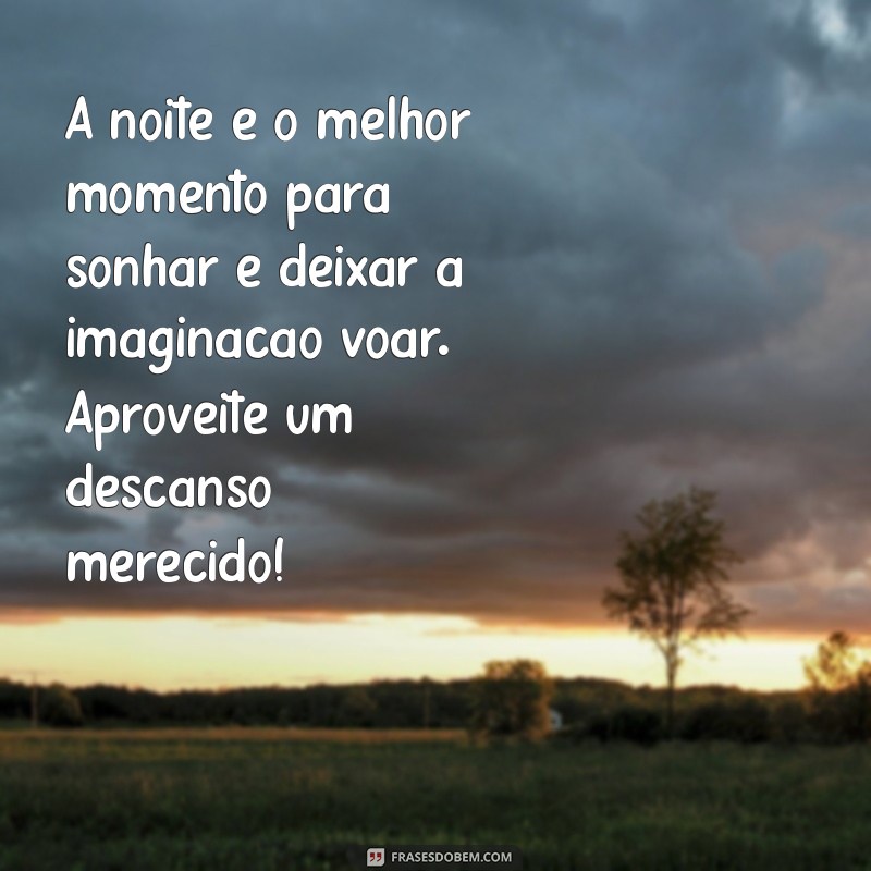 Mensagens de Boa Noite Positivas: Inspire Seus Sonhos e Acalme Sua Mente 