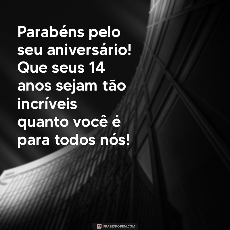 Mensagens Emocionantes para Aniversário de 14 Anos da Filha: Celebre com Amor! 