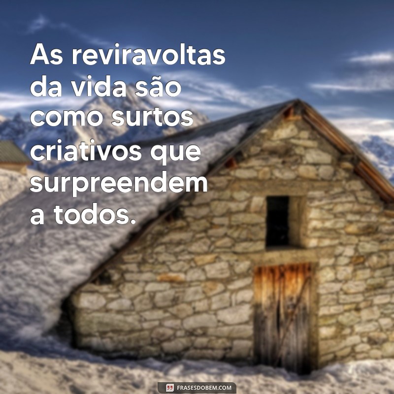 A Vida é uma Peça de Teatro: Aprendendo a Interpretar Cada Papel 