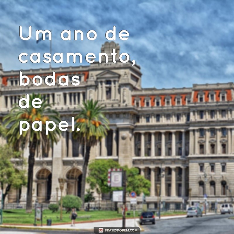 um ano de casamento bodas de Um ano de casamento, bodas de papel.