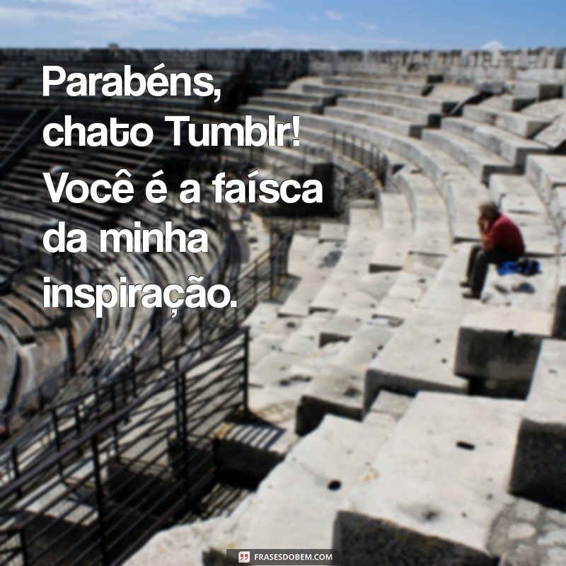 Parabéns, Meu Chato Tumblr: Celebre com Humor e Criatividade! 