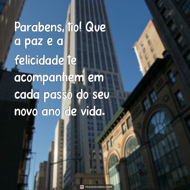 Mensagens de Aniversário Inesquecíveis para Tios de Coração 