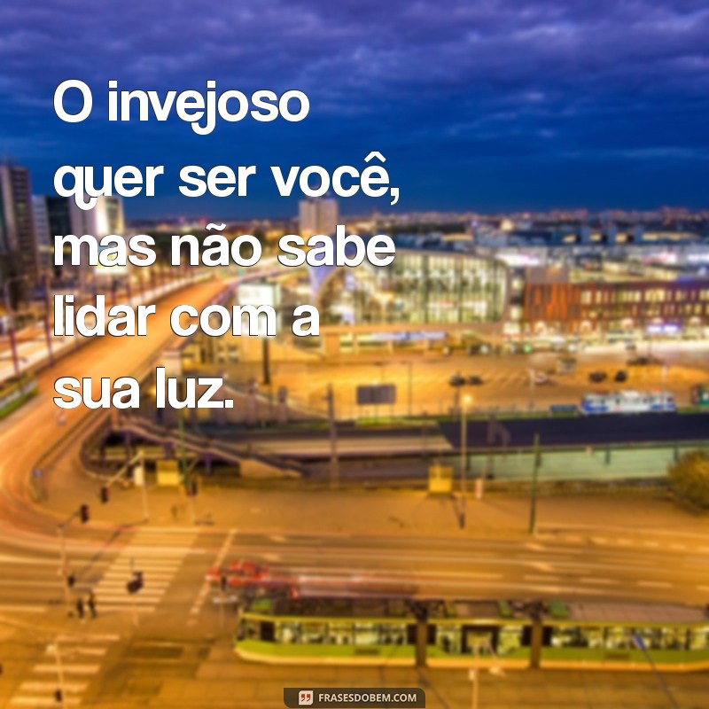 Como Identificar e Lidar com a Inveja: O Invejoso Quer Ser Você 