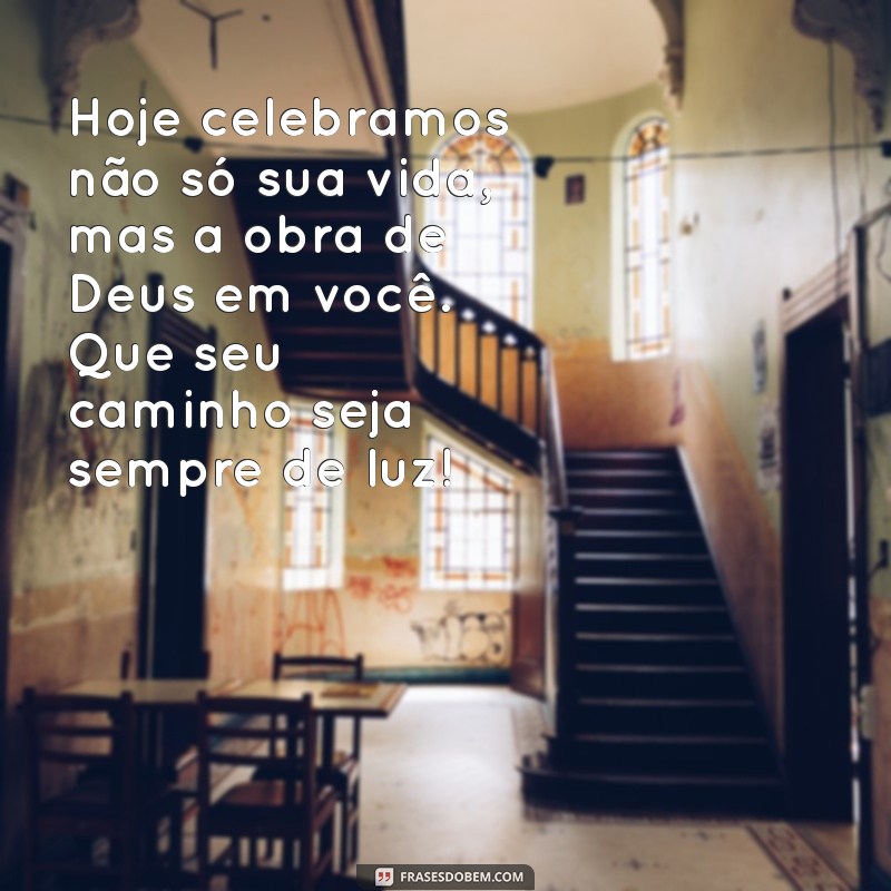 Mensagens Inspiradoras de Feliz Aniversário para Cristãos 