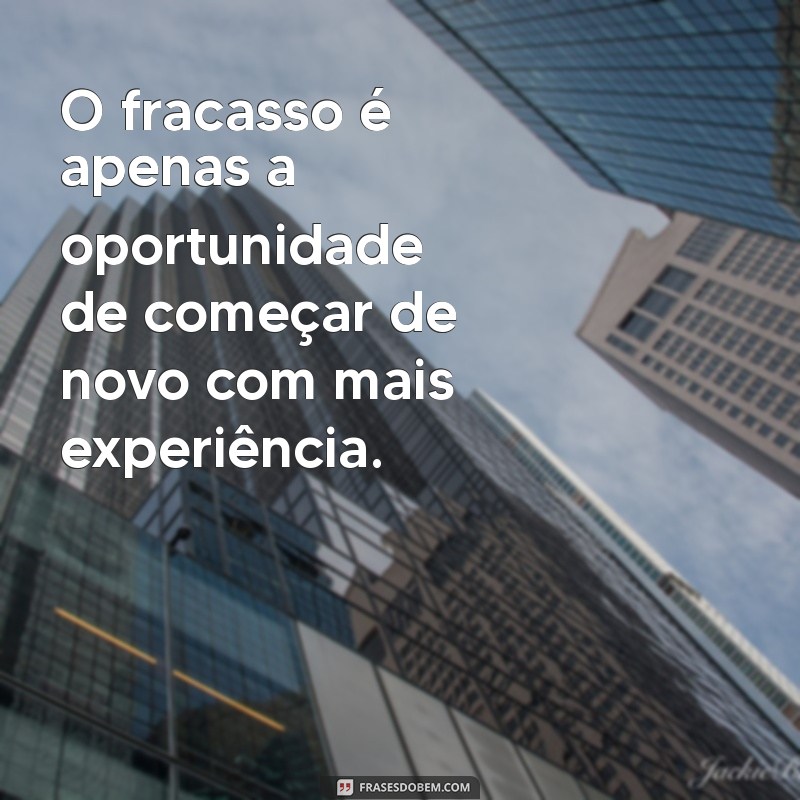 Frases Motivacionais para Impulsionar sua Carreira no Trabalho 