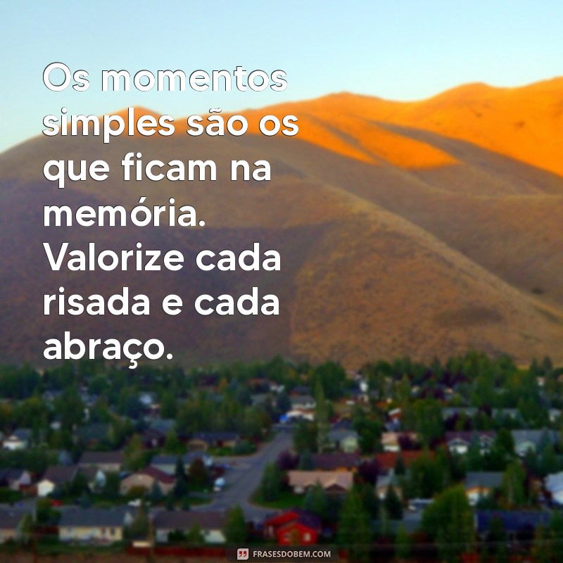 Mensagens Inspiradoras dos Pais: Amor, Sabedoria e Gratidão 