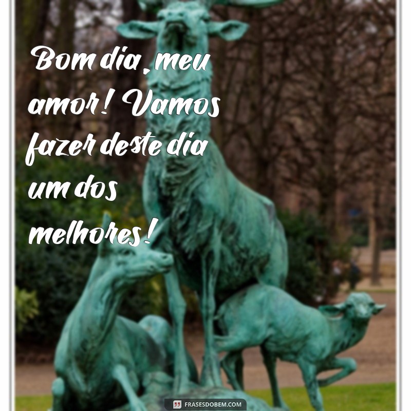 Mensagens de Bom Dia: Declare Seu Amor com Frases Românticas 