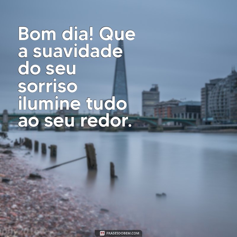 Mensagens de Bom Dia: Declare Seu Amor com Frases Românticas 