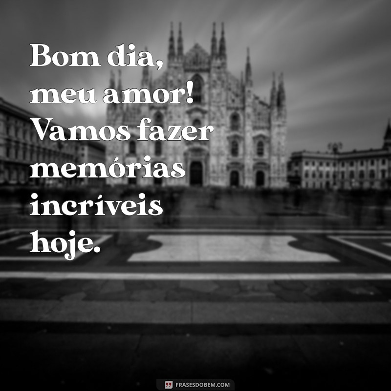 Bom Dia Meu Marido: Mensagens Carinhosas para Começar o Dia com Amor 