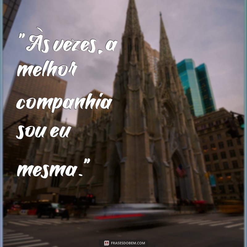 frases foto sozinha tumblr 