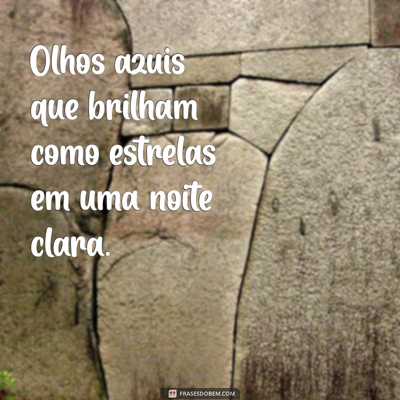 Descubra a Beleza e o Significado dos Olhos Azuis: Curiosidades e Dicas 