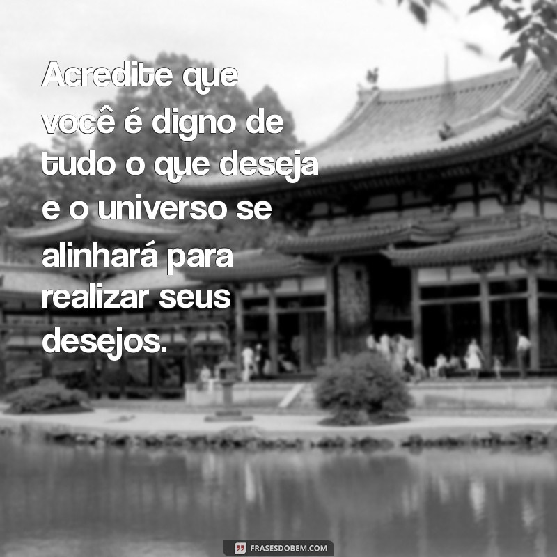 Como Atrair Prosperidade e Abundância: Mensagens Inspiradoras para Transformar Sua Vida 