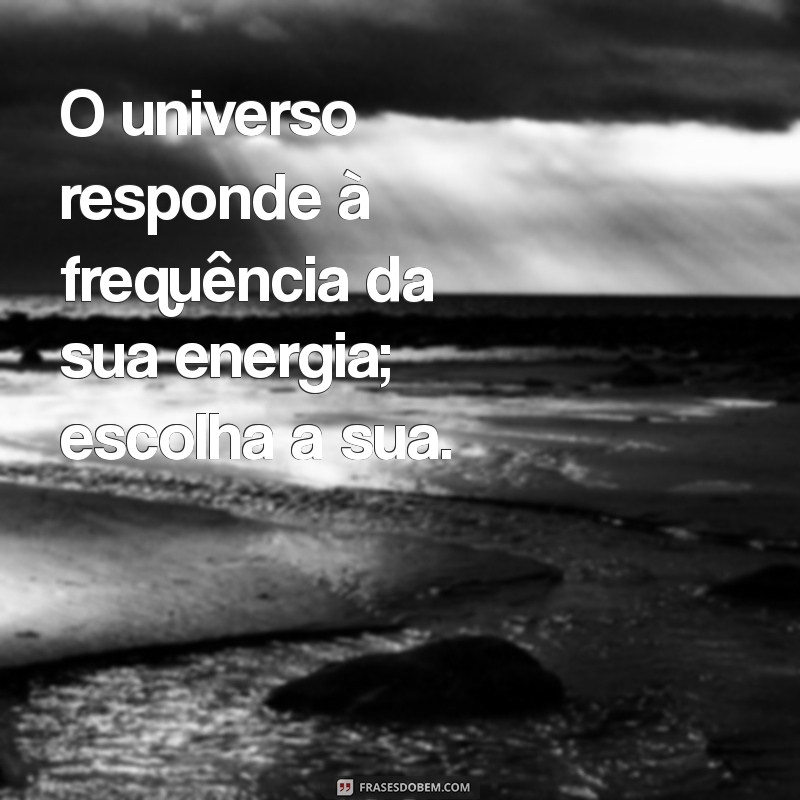 Frases Inspiradoras de Energia para Revitalizar Seu Dia 