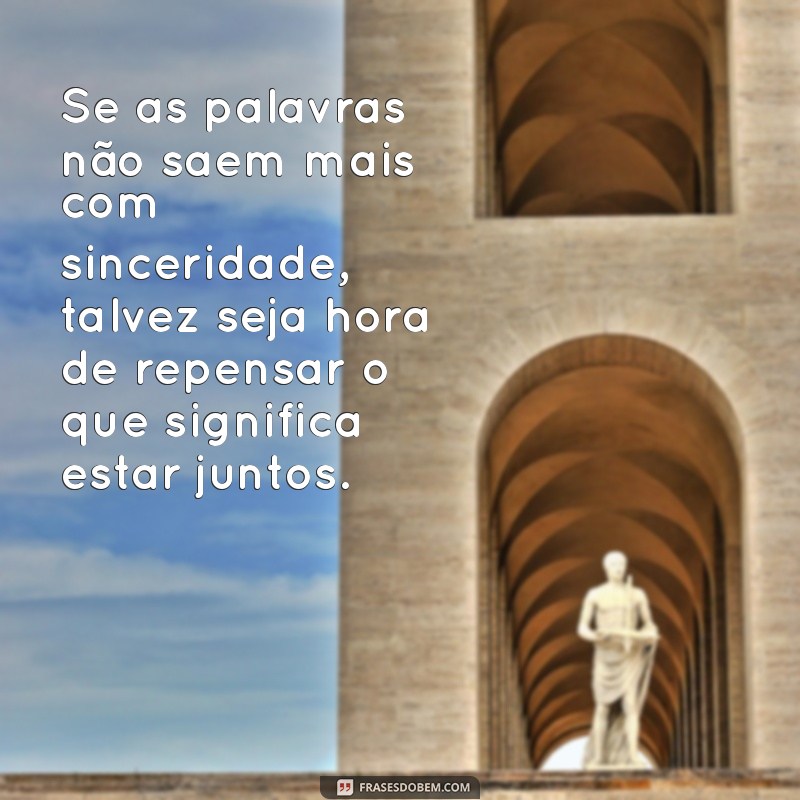 Como Salvar um Relacionamento em Crise: Dicas e Frases Inspiradoras 