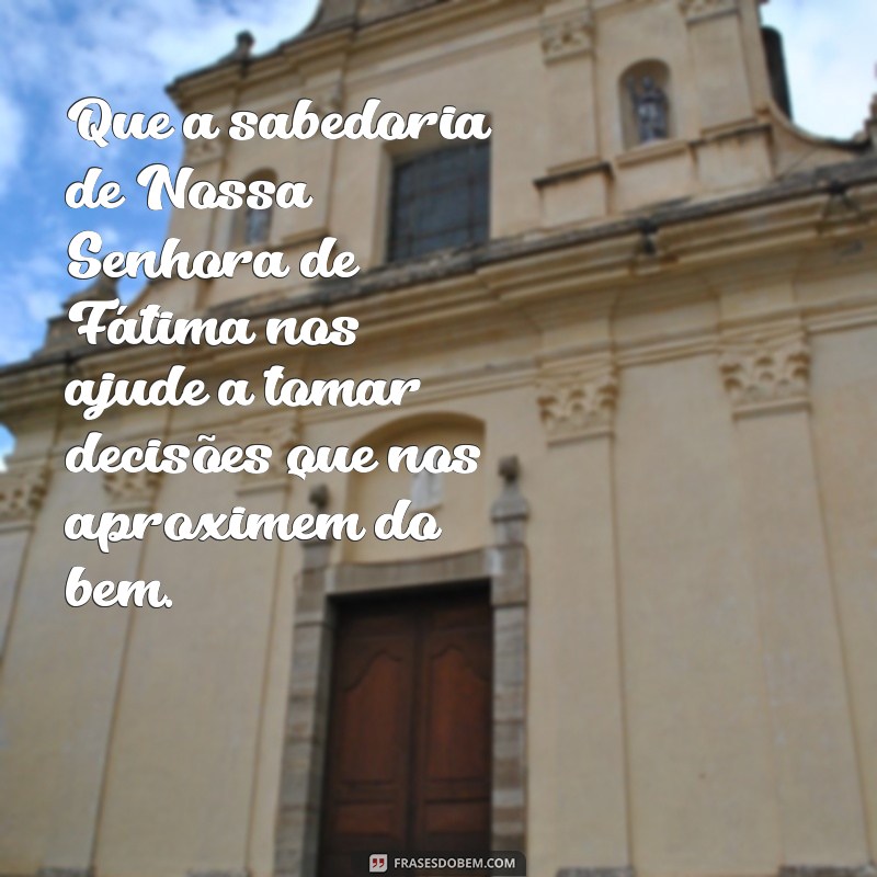 Mensagem Inspiradora do Dia: Nossa Senhora de Fátima e Suas Lições de Fé 