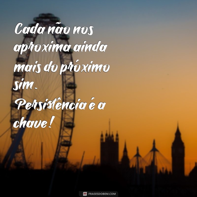 Frases Inspiradoras para Motivar Sua Equipe de Vendas e Aumentar Resultados 