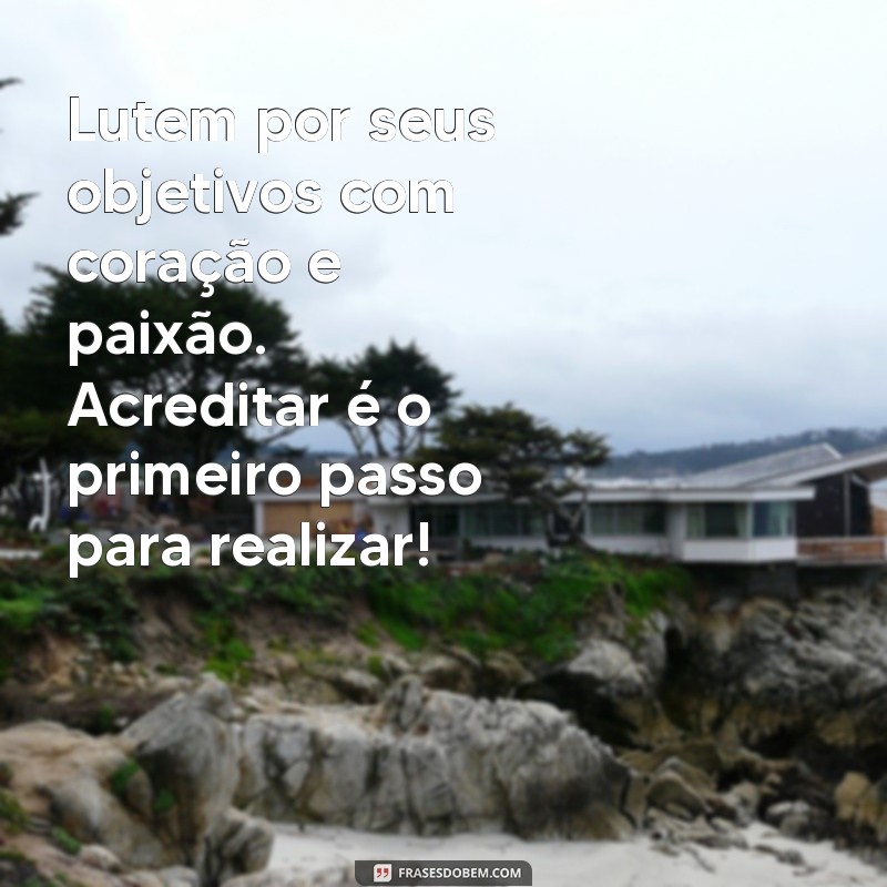 Frases Inspiradoras para Motivar Sua Equipe de Vendas e Aumentar Resultados 