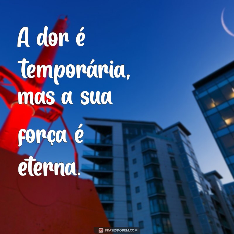 Frases Inspiradoras para Ajudar na Recuperação de Pessoas Doentes 