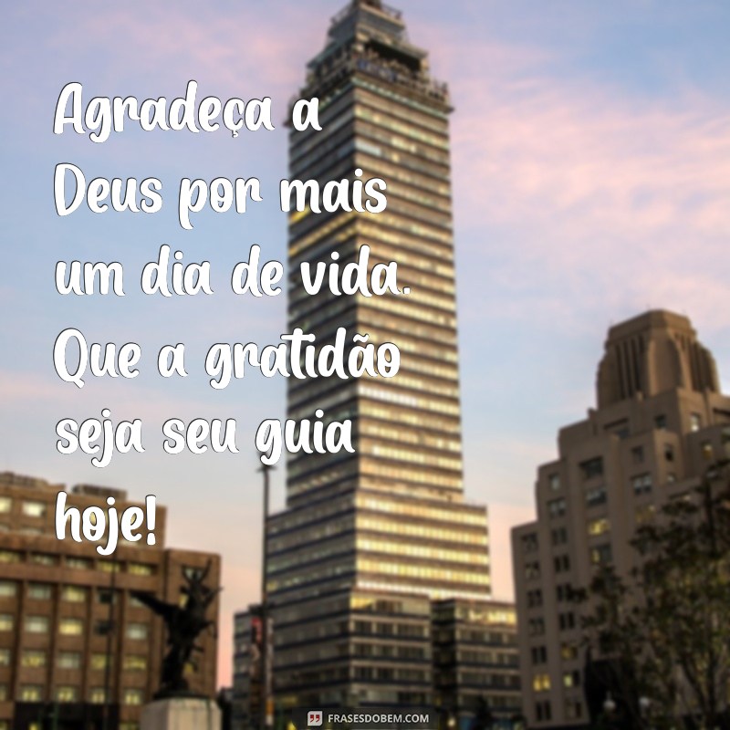 Frases Inspiradoras de Bom Dia: Reflexões de Deus para Começar o Dia com Fé 