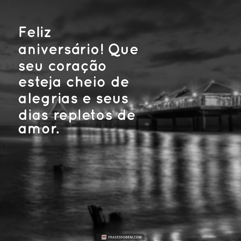 Frases Criativas e Emocionantes para Celebrar o Aniversário do Seu Marido 