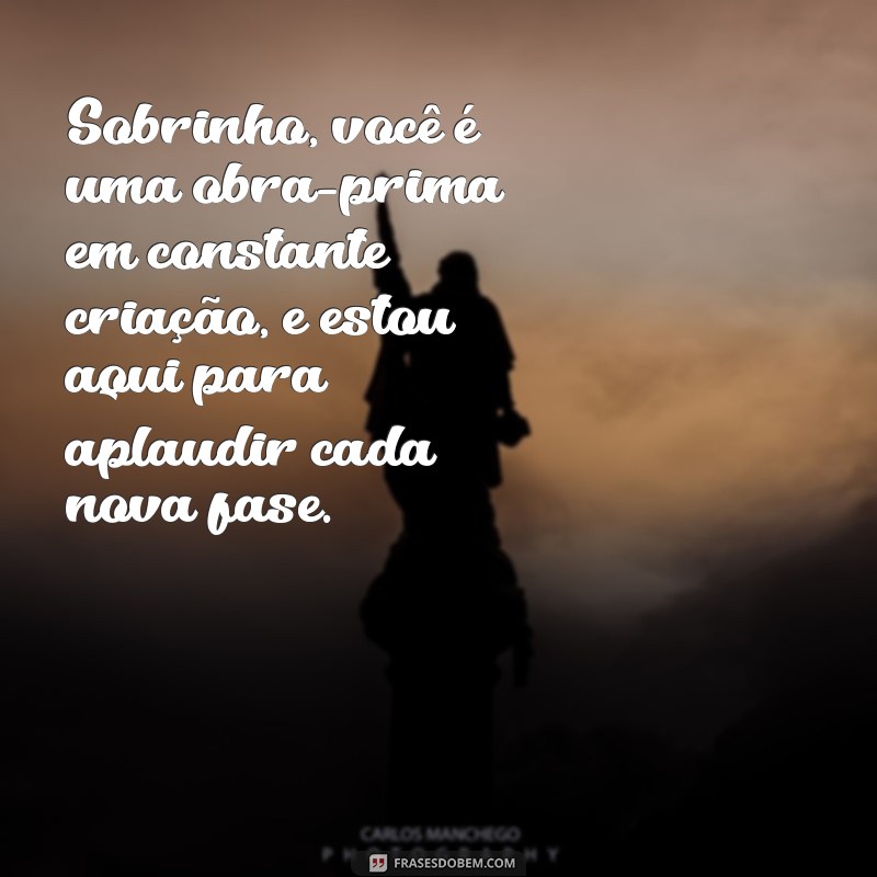 Frases de Amor para Sobrinho: Declare Seu Carinho com Palavras Especiais 