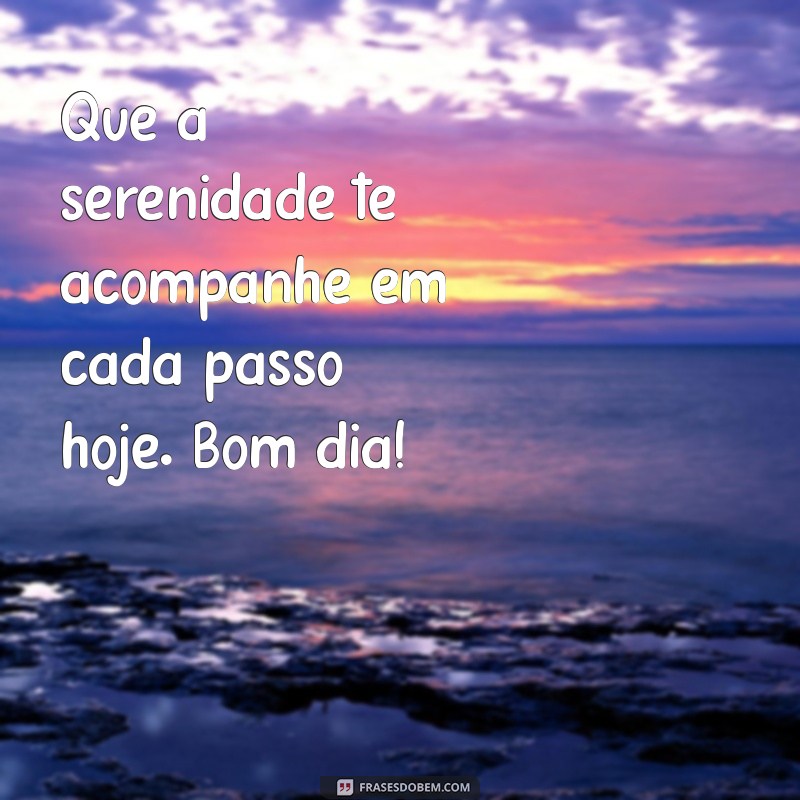 Imagens Inspiradoras e Mensagens de Bom Dia para Começar o Dia com Positividade 