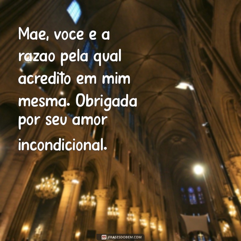 Mensagem Emocionante de Agradecimento de Filha para Mãe: Inspire-se! 