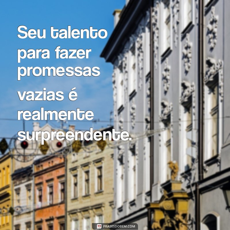 226 Frases Impactantes Sobre Colegas de Trabalho Falsos que Você Precisa Conhecer 