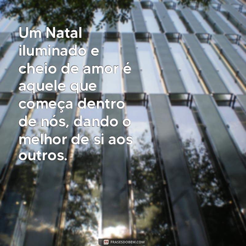 Reflexão natalina: as mais belas frases e mensagens para inspirar 