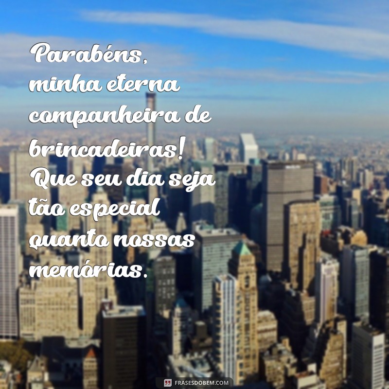 Como Celebrar o Aniversário da Sua Amiga de Infância: Dicas e Ideias Incríveis 