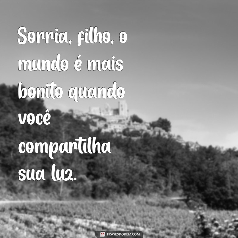 Frases Inspiradoras para Filhos em Crescimento: Mensagens que Acompanham o Desenvolvimento 