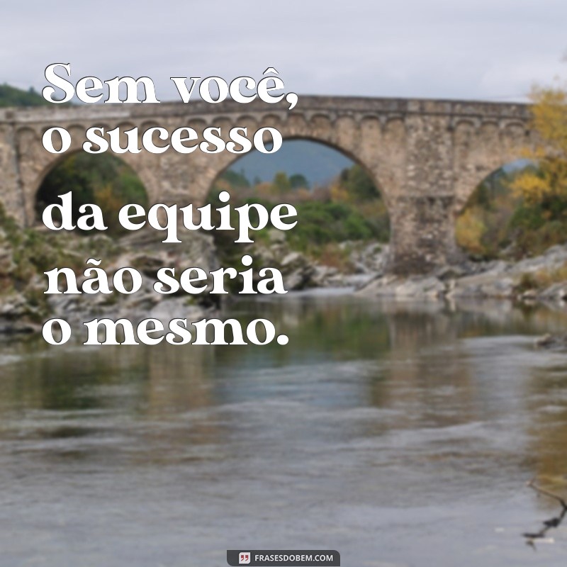 Frases Inspiradoras para Reconhecer Funcionários Destaque e Motivar sua Equipe 