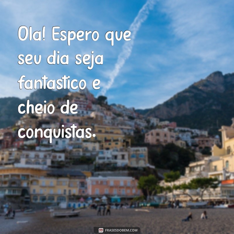 Frases Criativas para Desejar um Bom Dia ao Cunhado 