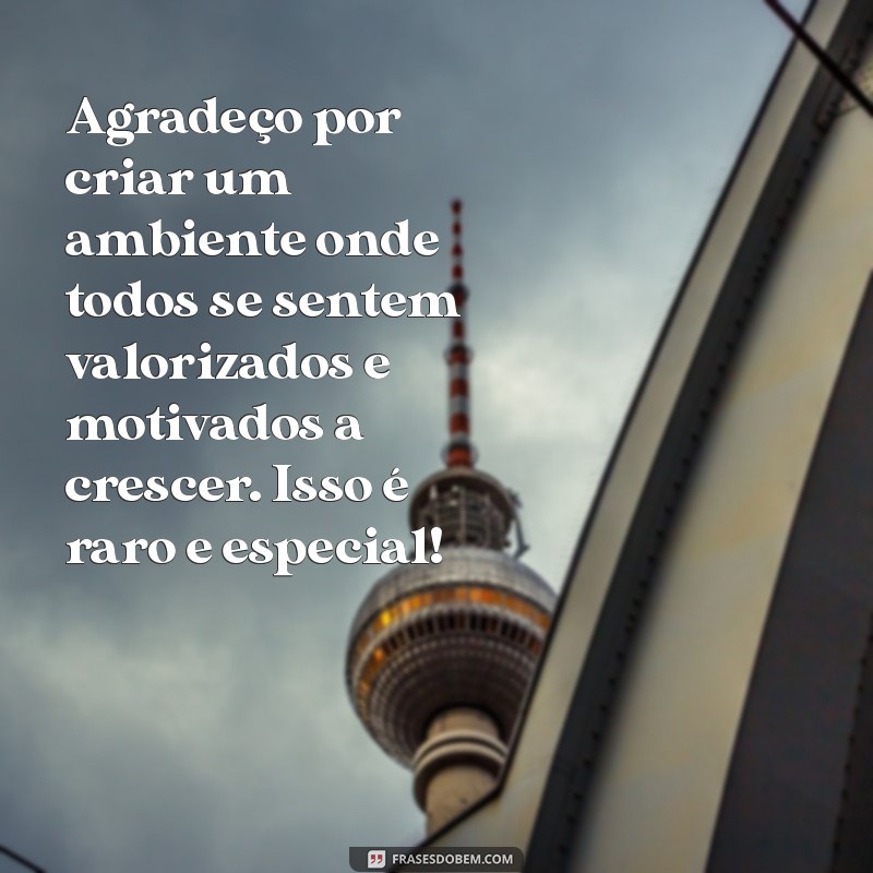 Mensagens Inspiradoras para Surpreender Seu Chefe Especial 