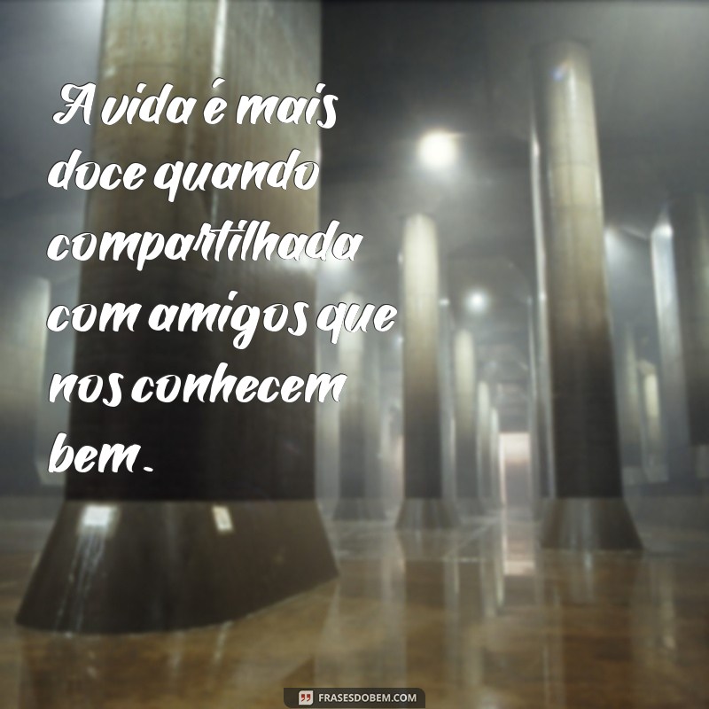 Frases Inspiradoras para Celebrar Anos de Amizade Verdadeira 