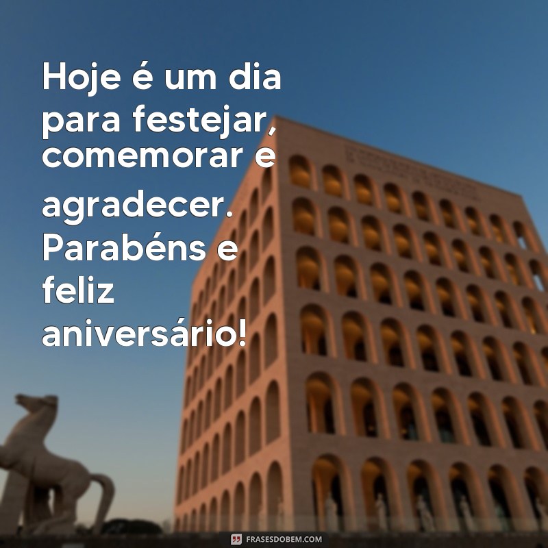 Descubra as melhores frases para incluir no seu cartão de parabéns! 