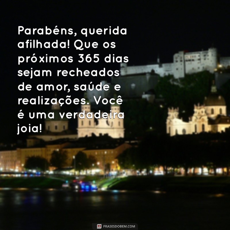 Mensagens Emocionantes de Aniversário para Afilhadas: Celebre com Amor! 