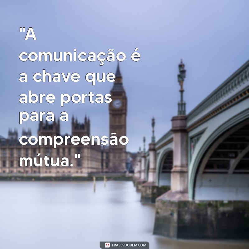 comunicação frases 