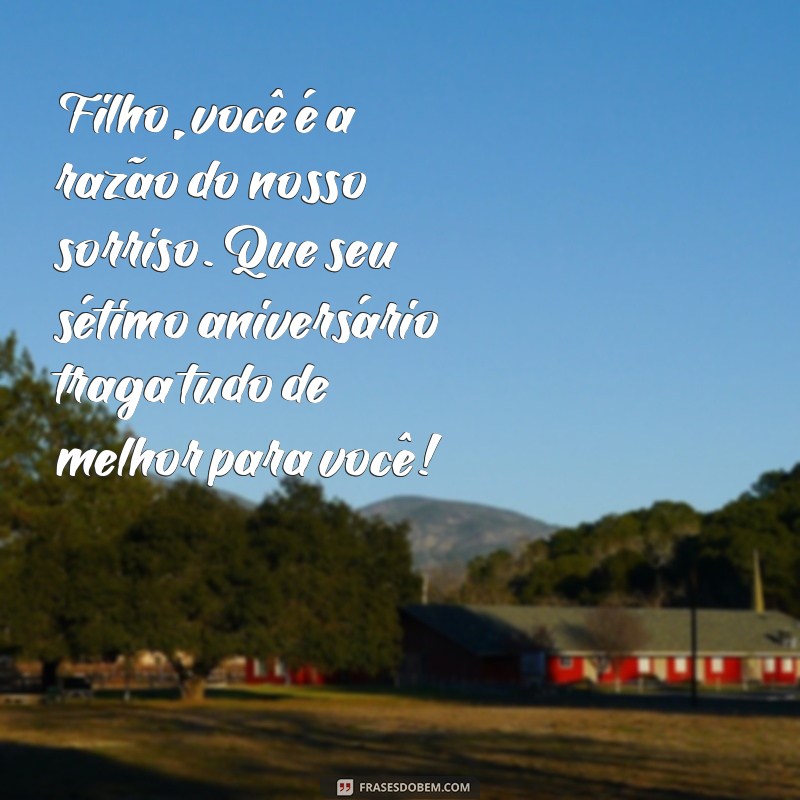 Mensagens Emocionantes de Parabéns para o Seu Filho de 7 Anos 