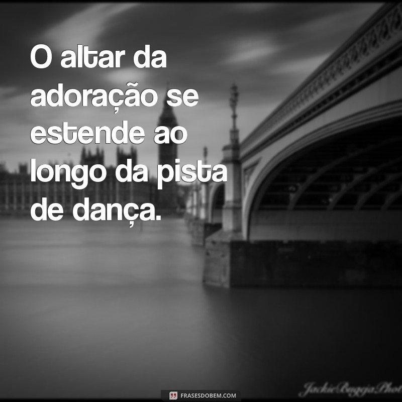 Frases Inspiradoras para Dança Cristã: Celebre sua Fé com Movimento 