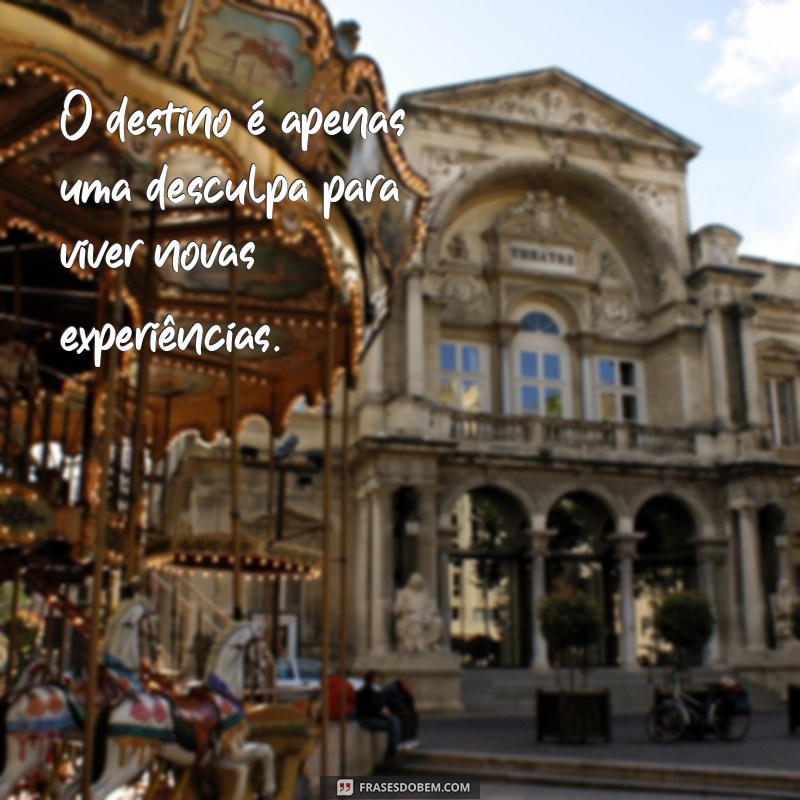 As Melhores Frases para Legendar Suas Fotos de Viagem 