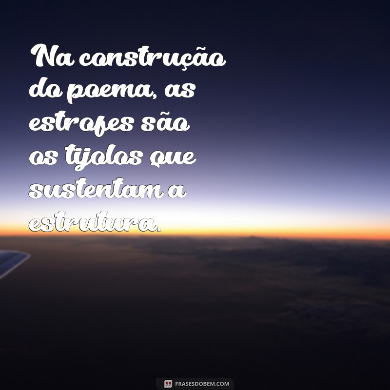 Entenda o Significado de Estrofe: Definição e Exemplos para Poemas 