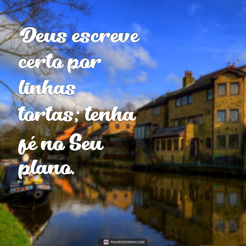 Frases Inspiradoras sobre Fé em Deus para Fortalecer sua Espiritualidade 