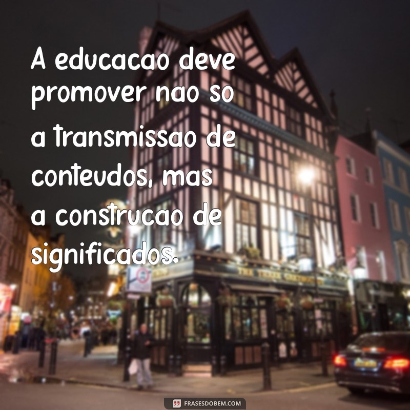 frases de vygotsky sobre educação 