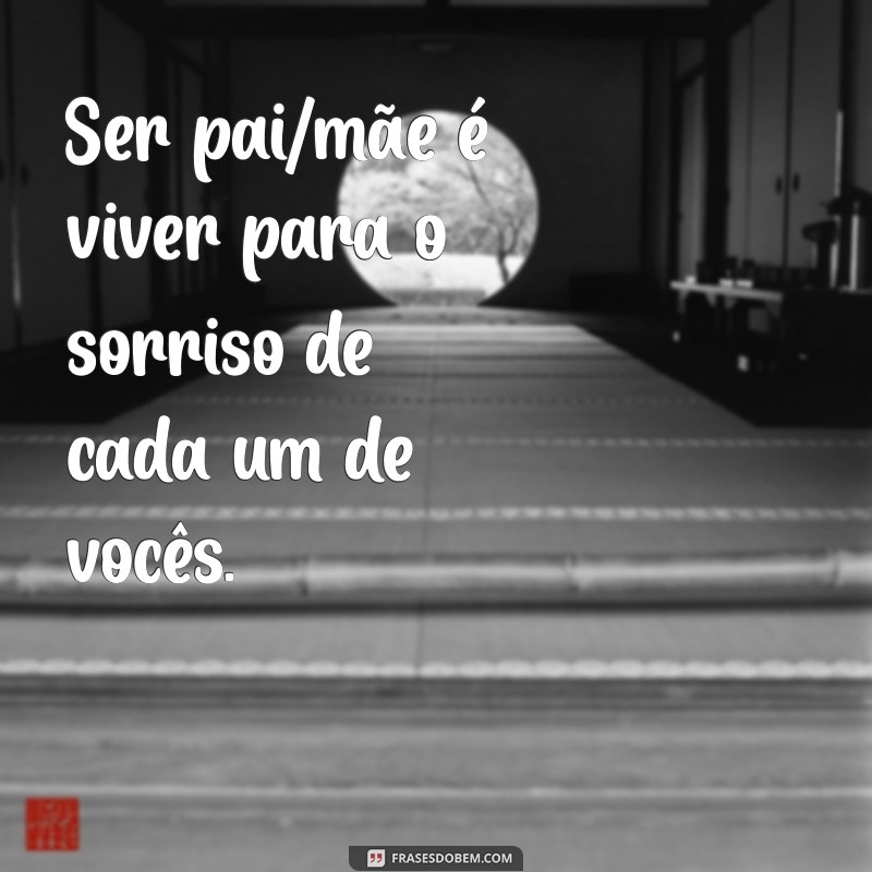 Frases Inspiradoras para Celebrar o Dia dos Filhos 