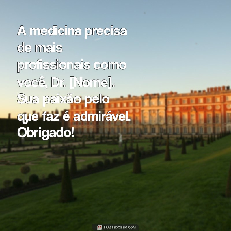 Mensagens de Agradecimento para Médicos: Como Expressar sua Gratidão 