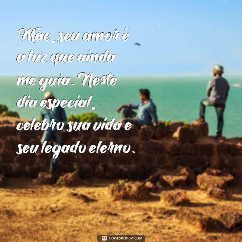 Homenagens Emocionantes para Mães Falecidas: Mensagens do Coração no Dia das Mães 