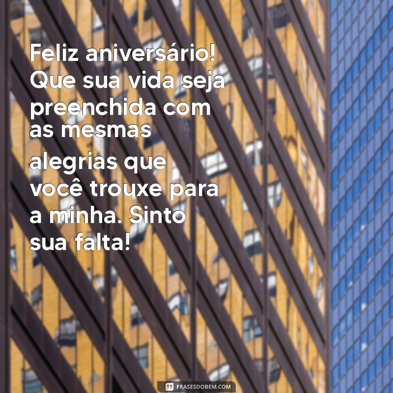 Mensagens Emocionantes de Aniversário para Amigas Distantes: Celebre a Amizade à Distância 