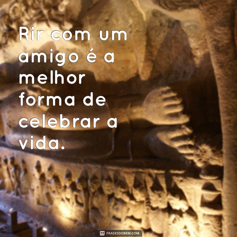 Frases Inspiradoras para Celebrar a Amizade: Mensagens que tocam o Coração 